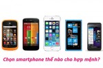 bi-kip-chon-smartphone-vua-ngon-vua-re-ban-nen-biet
