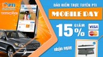 Nhân Mobileday - PTI giảm 15% phí bảo hiểm vật chất ô tô